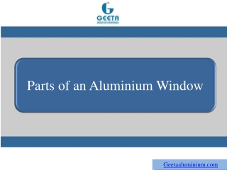 Parts of an Aluminium Window