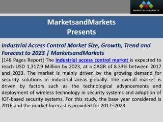 Industrial Access Control Market Size, Growth, Trend and Forecast to 2023 | MarketsandMarkets