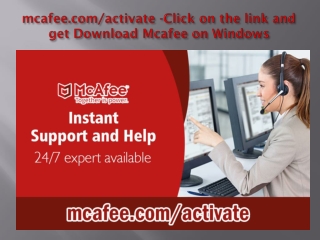 mcafee.com/activate -Click on the link and get Download Mcafee on Windows