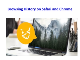 How to Clear Browsing History on Safari and Chrome