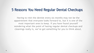 5 Reasons You Need Regular Dental Checkups