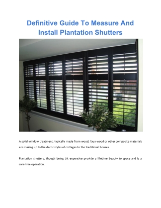 Definitive Guide To Measure And Install Plantation Shutters