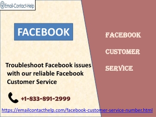 Troubleshoot Facebook issues with our reliable Facebook Customer Service 1-833-891-2999