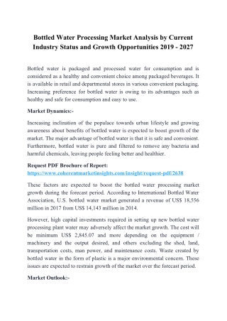 Bottled Water Processing Market Analysis by Current Industry Status and Growth Opportunities 2019 - 2027