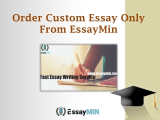 Contact EssayMin for Custom Essay service