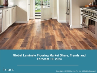 Laminate Flooring Market: Global Industry Trends, Growth, Share, Size, Trends, Growth, Region and Forecast Till 2024