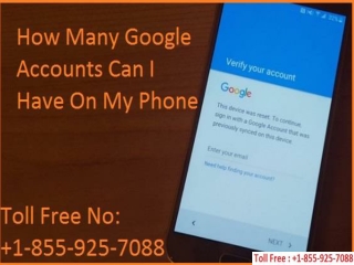 Effective way to know How Many Google Accounts Can I Have On My Phone