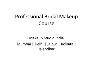 Professional Bridal Makeup Course at Makeup Academy in Mumbai