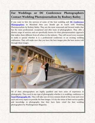 For Weddings or DC Conference Photographers Contact Wedding Photojournalism by Rodney Bailey