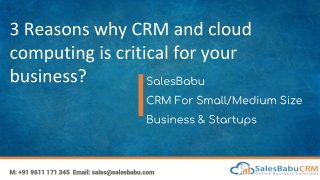 3 reasons why crm and cloud computing is critical for your business