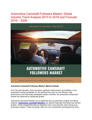 Manufacturers to Benefit from Lucrative Growth Prospects in the Automotive Camshaft Followers Market research