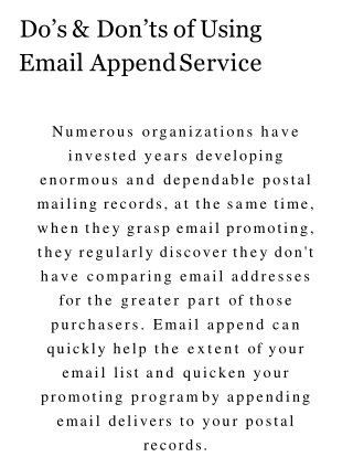 Do’s & Don’ts of Using Email Append Service