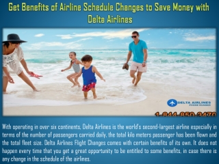 Get Benefits of Airline Schedule Changes to Save Money with Delta Airlines