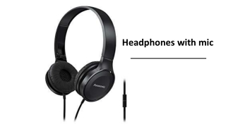 Headphones with mic