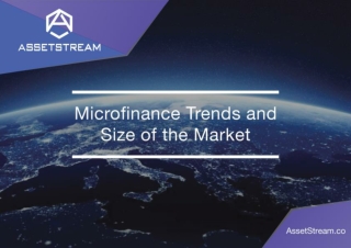 Microfinance Trends and Size of the Market