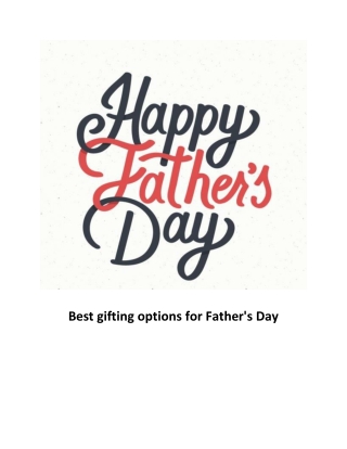 Best gifting options for Father's Day