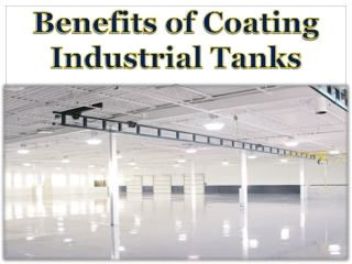 Benefits of Coating Industrial Tanks