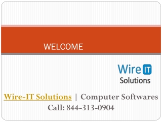 Wire-IT Solutions | Computer Softwares Call: 844-313-0904