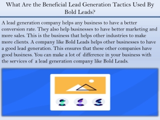 What Are the Beneficial Lead Generation Tactics Used By Bold Leads?