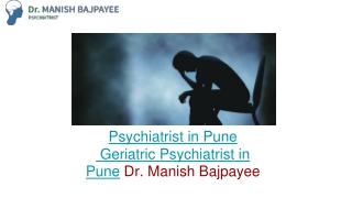 Psychiatrist in Pune - Dr.Manish Bajpayee