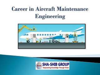 Choose Career in Best Aircraft Maintenance Engineering Colleges in India