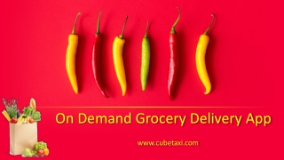 On Demand Grocery Delivery Service App