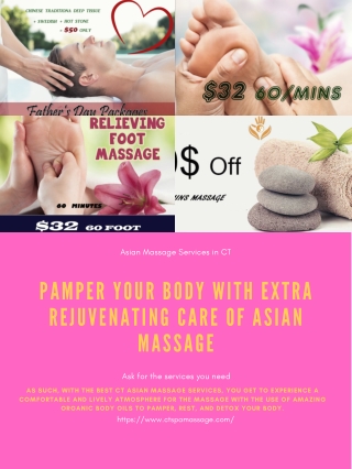 Pamper Your Body with Extra Rejuvenating Care of Asian Massage