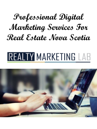 Professional Digital Marketing Services For Real Estate Nova Scotia