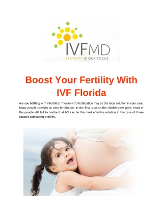 Boost Your Fertility With IVF Florida