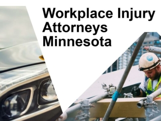 Workplace Injury Attorneys Minnesota