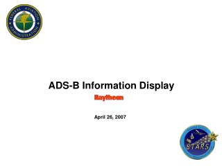 ADS-B Information Display April 26, 2007