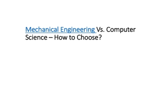 Mechanical Engineering Vs. Computer Science Engineering – How to Choose?