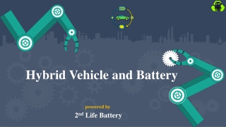 Hybrid Vehicle, Battery and their Major Benefits