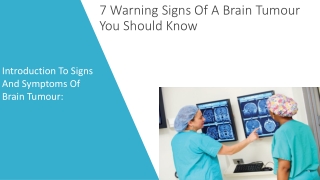 7 Warning Signs Of A Brain Tumour You Should Know