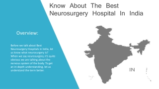 Know About The Best Neurosurgery Hospital In India