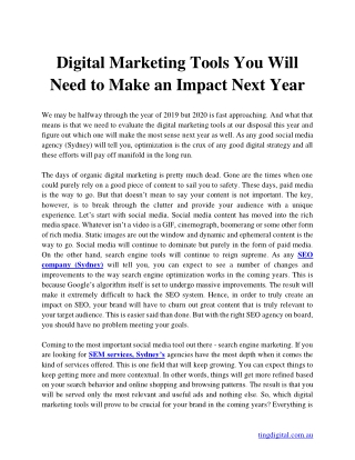 Digital Marketing Tools You Will Need to Make an Impact Next Year