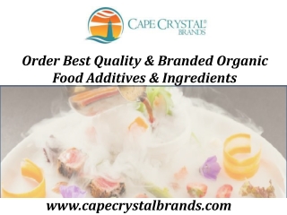 Branded Organic Food Additives & Ingredients