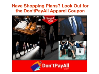 Have Shopping Plans? Look Out for the Don’tPayAll Apparel Coupon