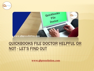 QuickBooks File Doctor Helpful or Not - Let’s Find Out