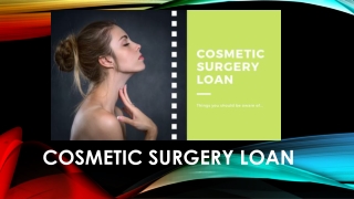 How Cosmetic Surgery Loan Can Help You - TLC