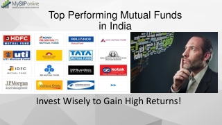 Make Your Investment Plan With Top Performing Mutual Funds