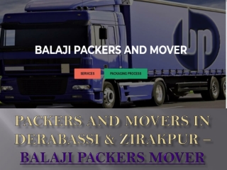 Packers and Movers in Derabassi | Packers and Movers in Zirakpur | Balaji Packers Mover