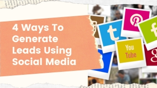 4 Ways to Generate Leads Using Social Media