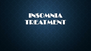 Insomnia -Treatment and Care in Mumbai |Kailash Mantry