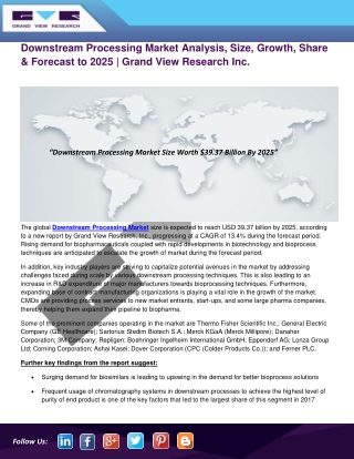 Downstream Processing Market Size, Share & Trends Analysis Report | | Grand View Research