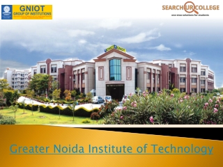 Greater Noida Institute of Technology