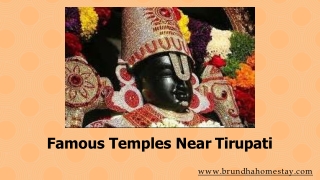 Famous Temples Near Tirupati