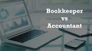 Bookkeeper vs Accountant What Is The Difference