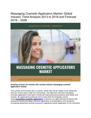 Increasing Demand for Massaging Cosmetic Applicators Market research to Fuel Revenue Growth Through 2028