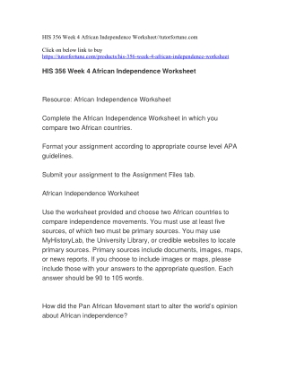 HIS 356 Week 4 African Independence Worksheet//tutorfortune.com